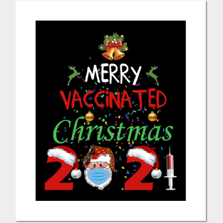 Merry Vaccinated Christmas 2021 Posters and Art